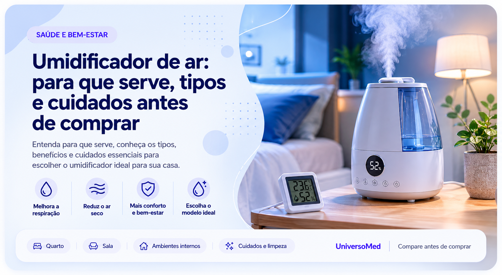 Umidificador de ar: para que serve, tipos e cuidados antes de comprar
