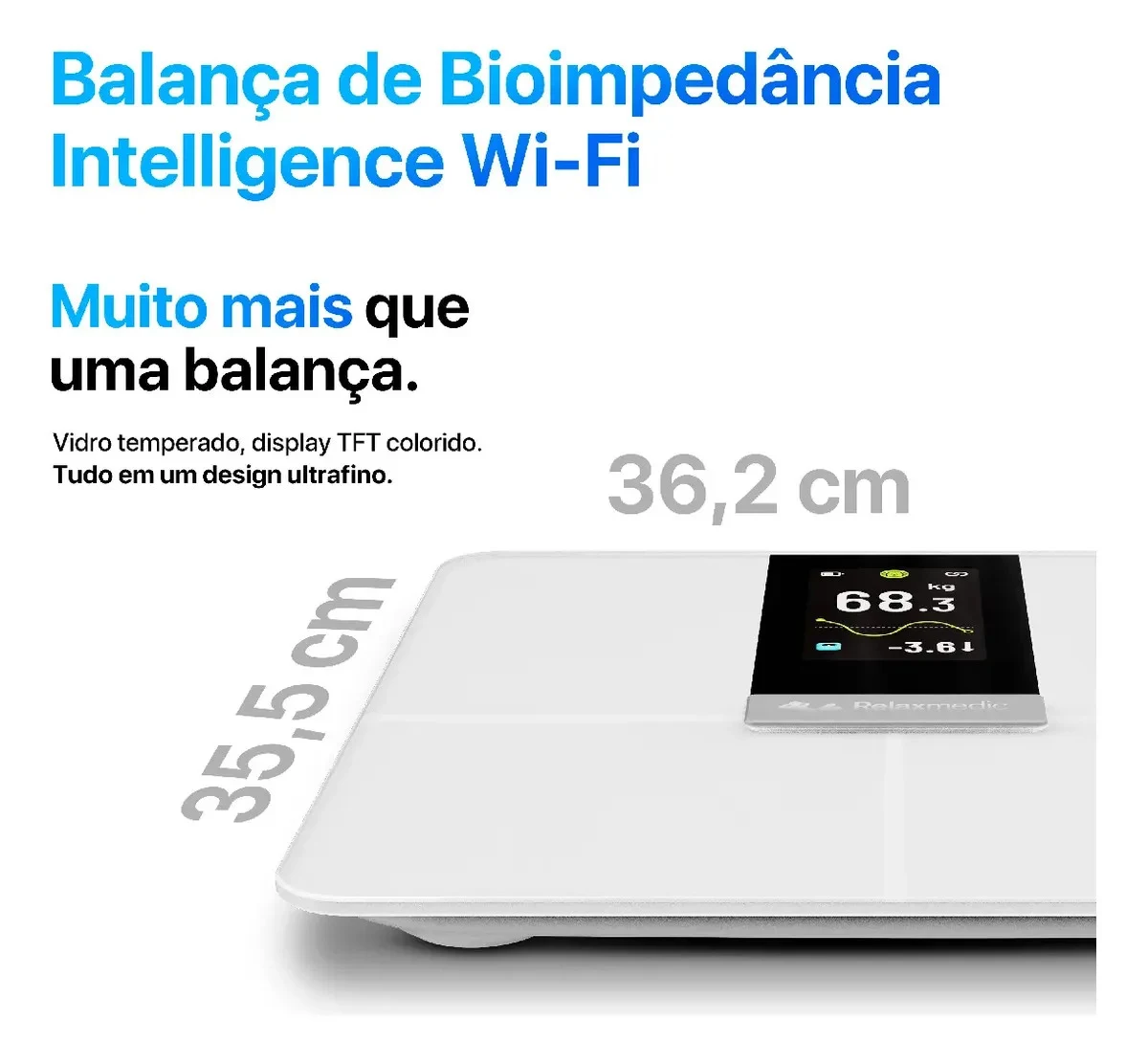Balança de Bioimpedância Intelligence Wi-Fi Relaxmedic
